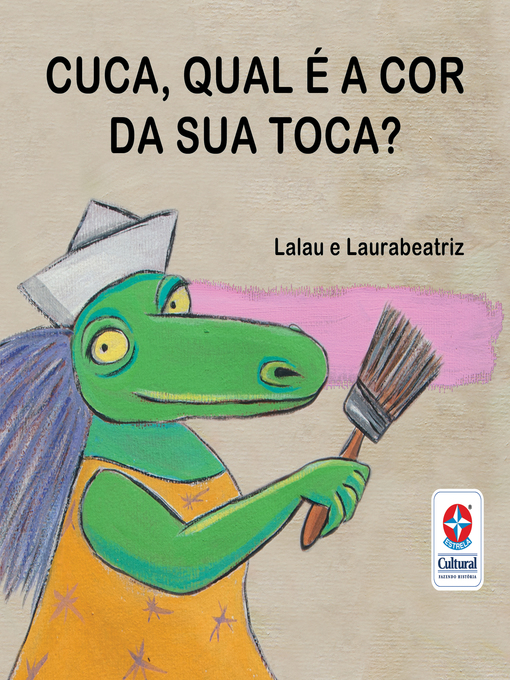 Lalau作のLer e Brincar Basta Começar--Cuca, qual é a cor da sua toca?の作品詳細 - 予約可能